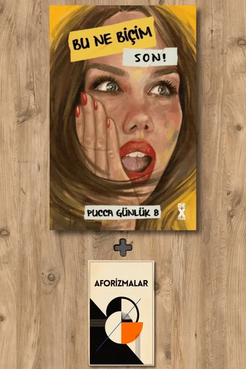 Bu Ne Biçim Son + Aforizmalar - Pucca