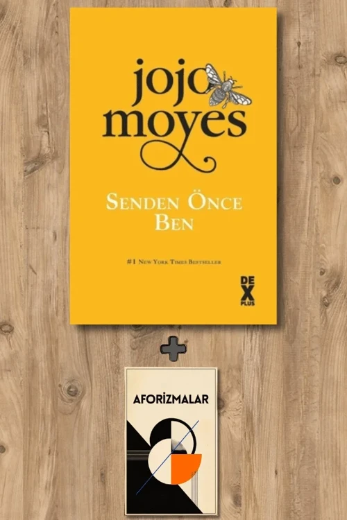 Senden Önce Ben + Aforizmalar - Jojo Moyes