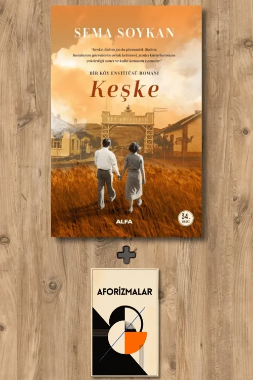 Keşke + Aforizmalar - Sema Soykan
