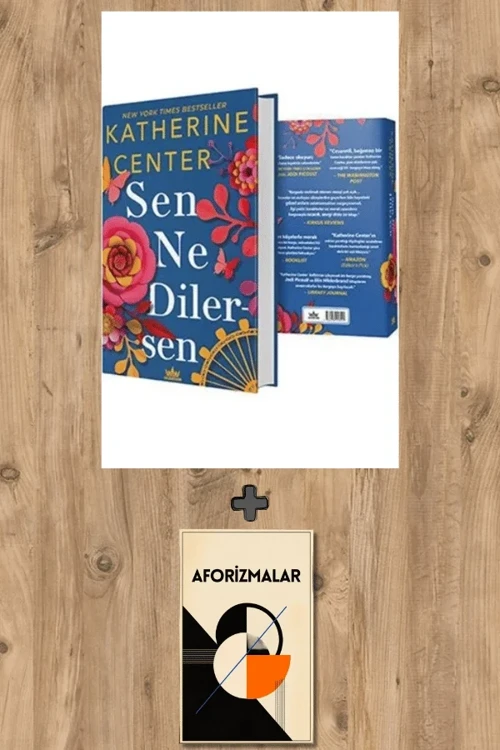 Sen Ne Dilersen (Ciltli) + Aforizmalar - Katherine Center