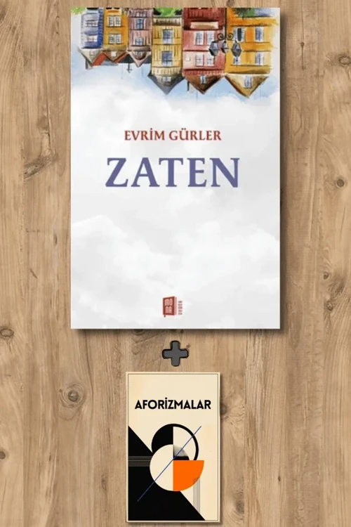 Zaten + Aforizmalar - Evrim Gürler