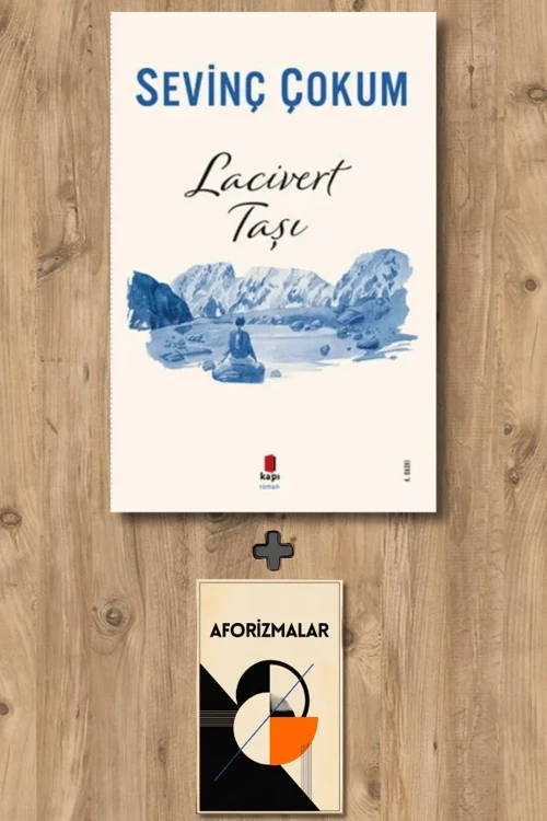 Lacivert Taşı + Aforizmalar - Sevinç Çokum