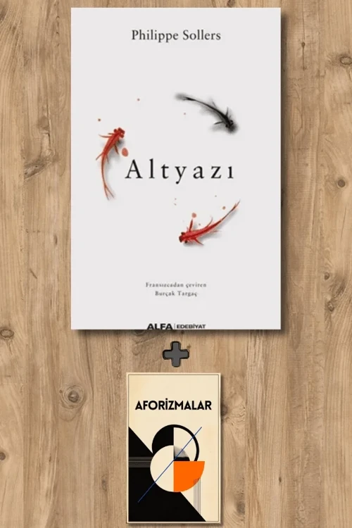 Altyazı + Aforizmalar - Philippe Sollers