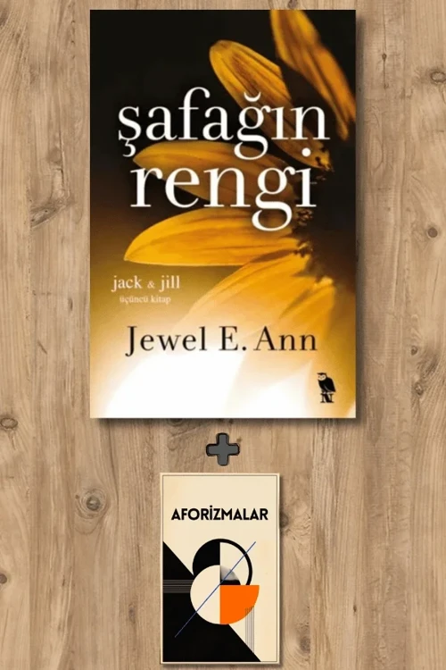 Şafağın Rengi + Aforizmalar - Jewel E. Ann
