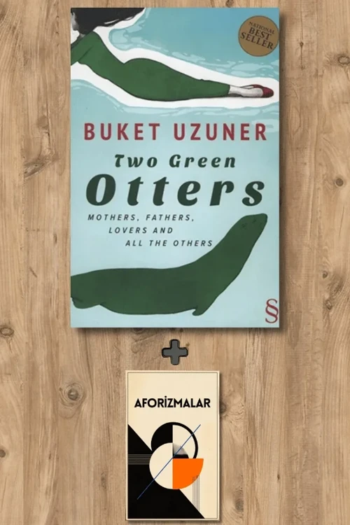 Two Green Otters + Aforizmalar - Buket Uzuner