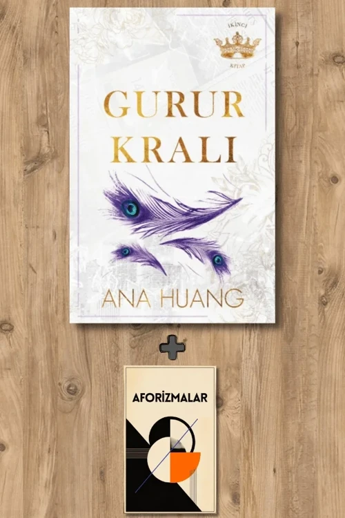 Gurur Kralı + Aforizmalar - Ana Huang