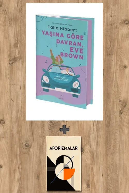 Yaşına Göre Davran Eve Brown (Ciltli) + Aforizmalar - Talia Hibbert