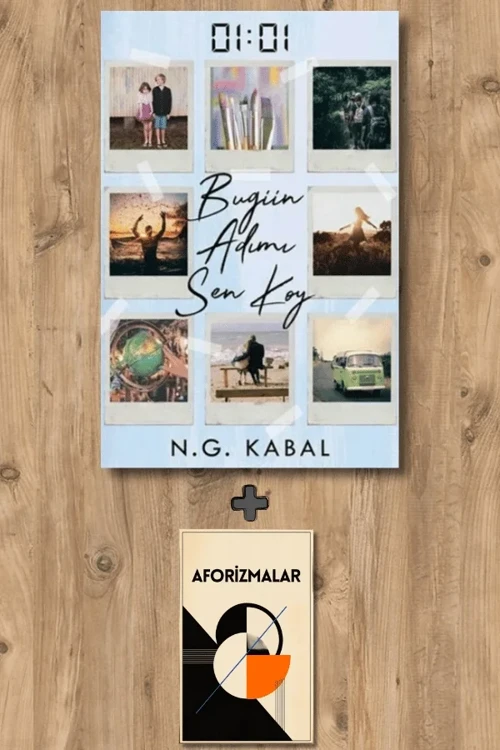 01:01 Bugün Adımı Sen Koy + Aforizmalar - N. G. Kabal