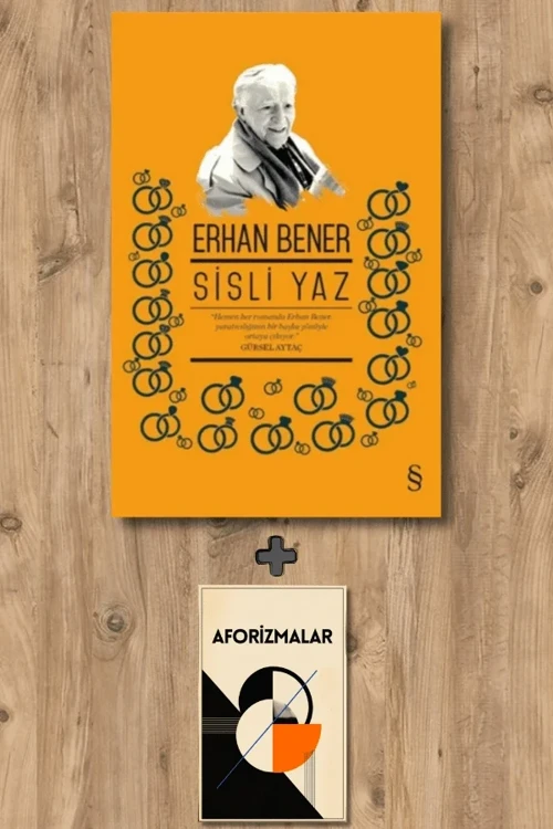 Sisli Yaz + Aforizmalar - Erhan Bener