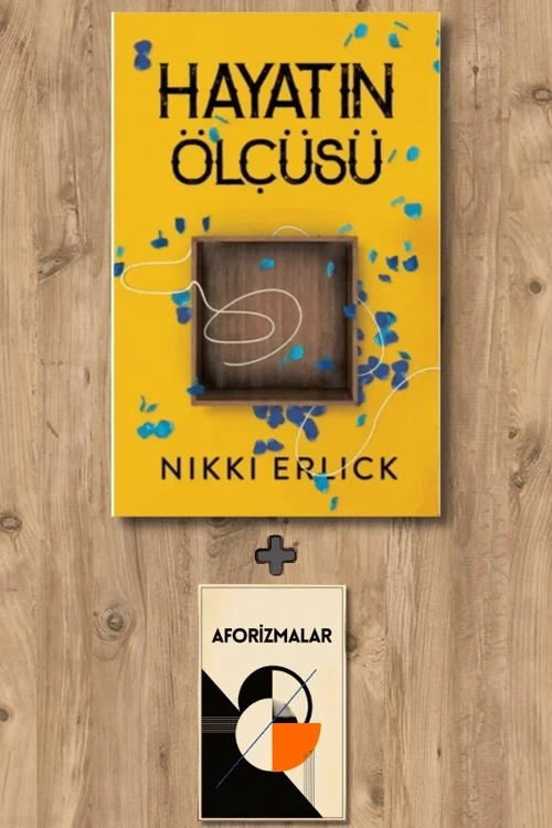 Hayatın Ölçüsü + Aforizmalar - Nikki Erlick