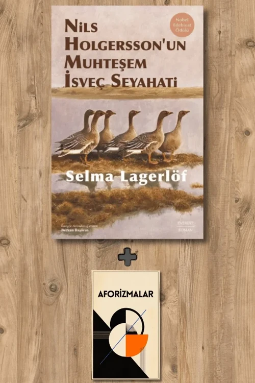 Nils Holgersson’un Muhteşem İsveç Seyahati (Ciltli) + Aforizmalar - Selma Lagerlöf