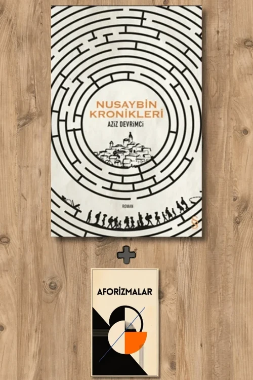 Nusaybin Kronikleri + Aforizmalar - Aziz Devrimci
