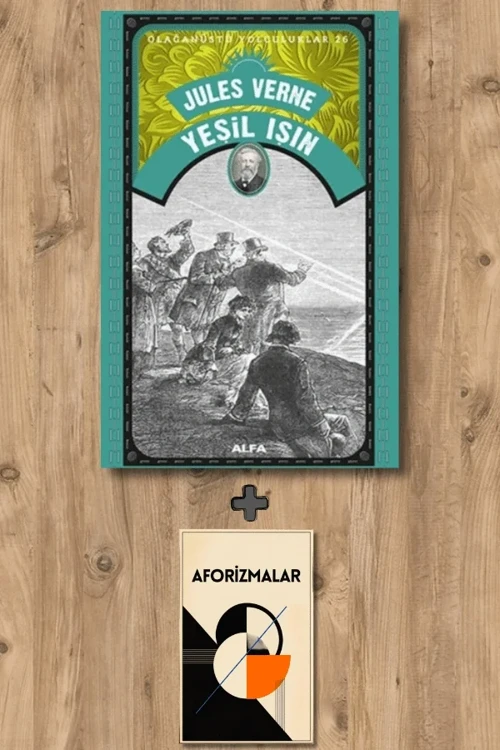 Yeşil Işın + Aforizmalar - Jules Verne