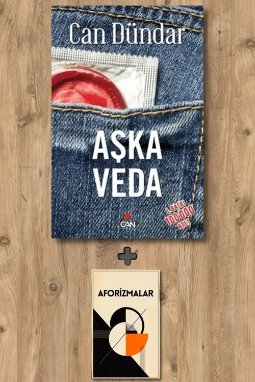 Aşka Veda + Aforizmalar - Can Dündar