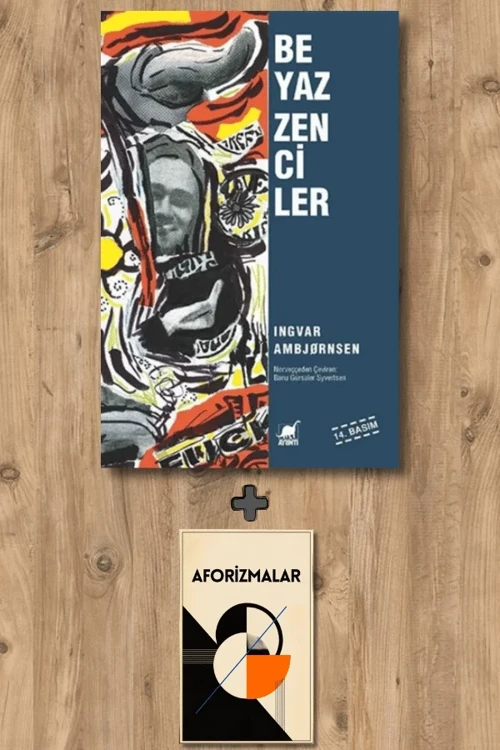 Beyaz Zenciler + Aforizmalar - Ingvar Ambjörnsen