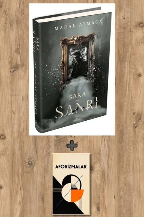 Saka ve Sanrı 3 (Ciltli) + Aforizmalar - Maral Atmaca