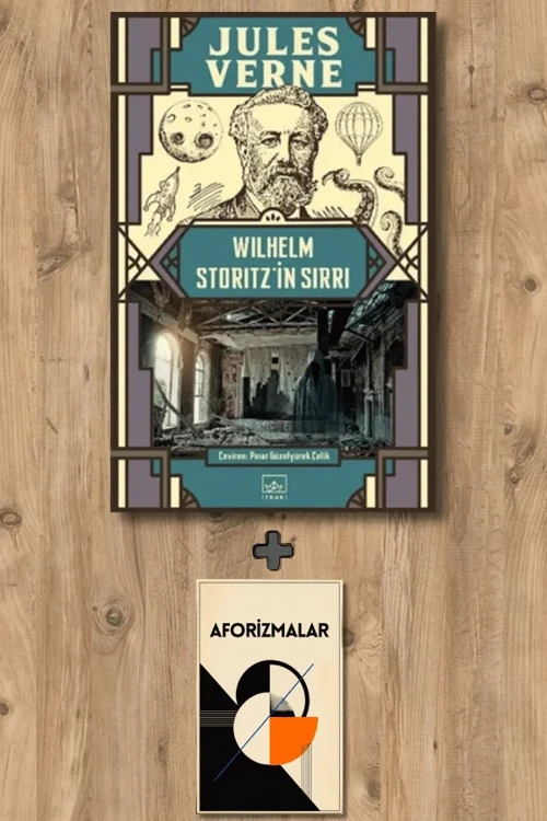 Wilhelm Storitz’in Sırrı + Aforizmalar - Jules Verne