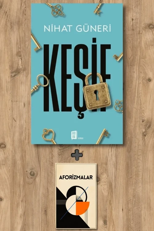 Keşif + Aforizmalar - Nihat Güneri