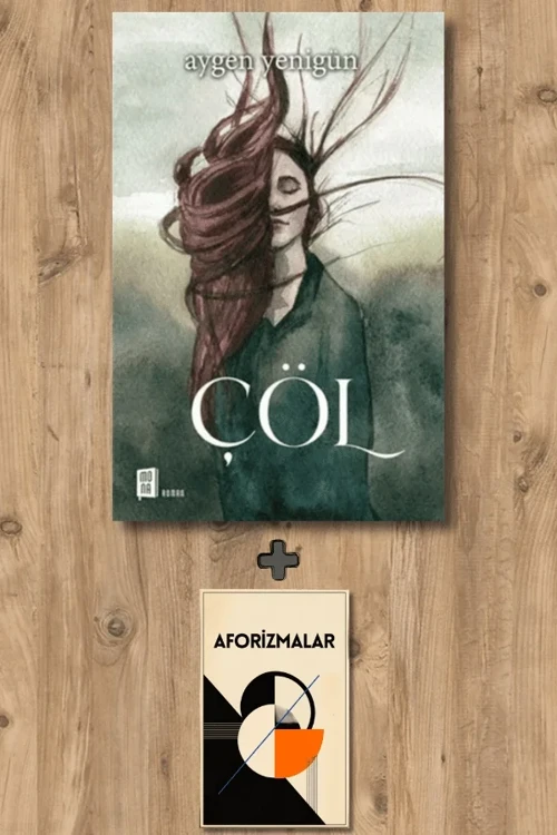 Çöl + Aforizmalar - Aygen Yenigün