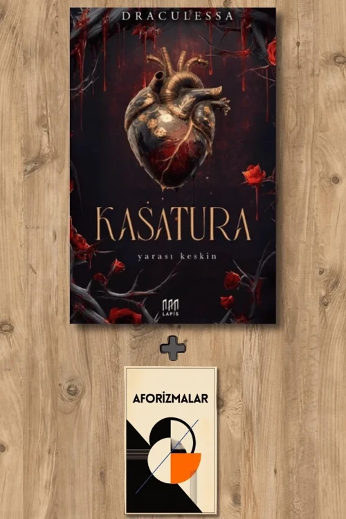 Kasatura (Ciltli) + Aforizmalar - Draculessa