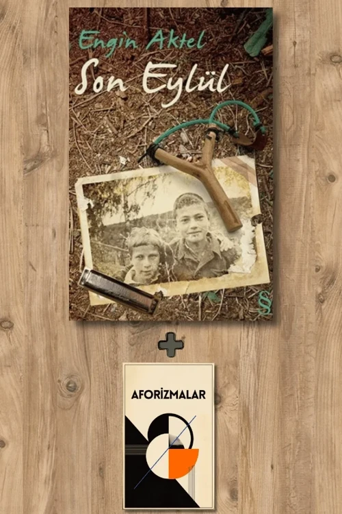 Son Eylül + Aforizmalar - Engin Aktel