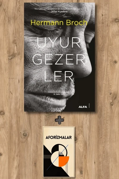 Uyurgezerler (Ciltli) + Aforizmalar - Hermann Broch