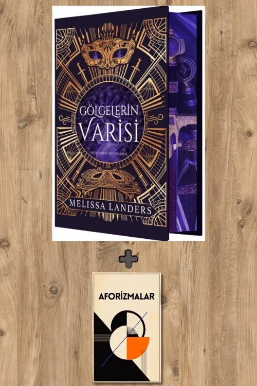 Gölgelerin Varisi (Ciltli) + Aforizmalar - Melissa Landers