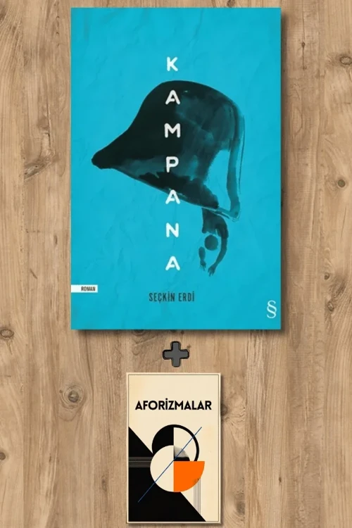 Kampana + Aforizmalar - Seçkin Erdi