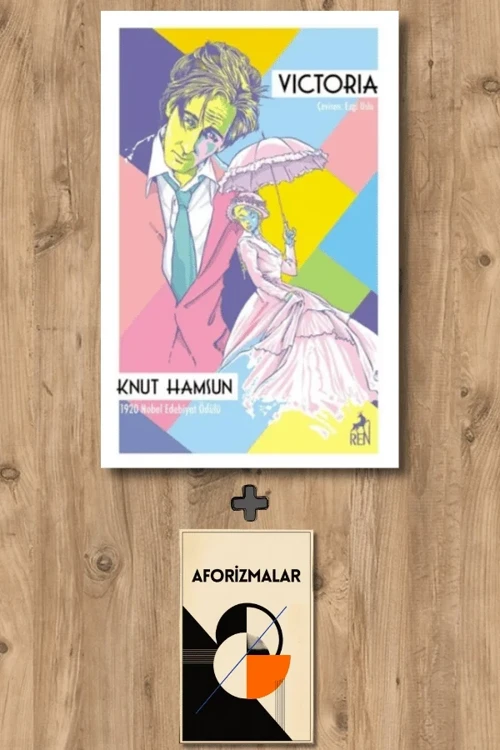 Victoria + Aforizmalar - Knut Hamsun