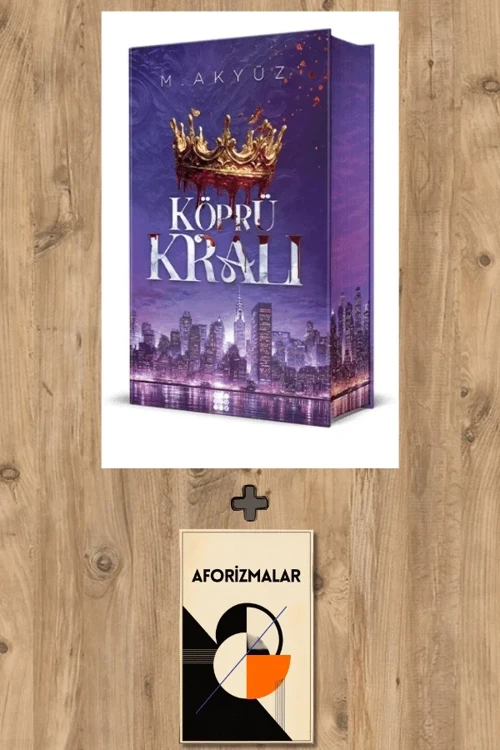 Köprü Kralı (Ciltli - Şeffaf Şömizli) + Aforizmalar - M. Akyüz