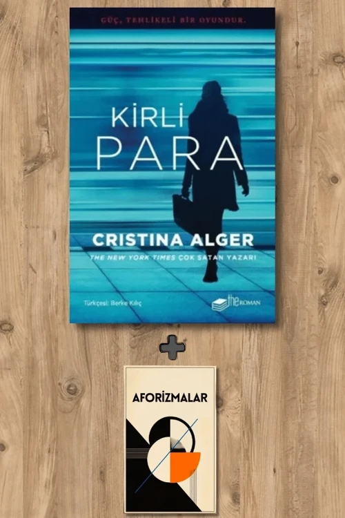 Kirli Para + Aforizmalar - Cristina Alger