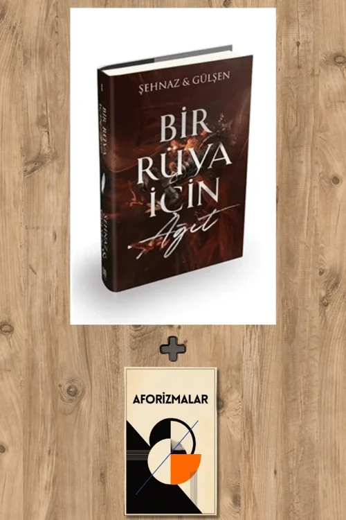 Bir Rüya İçin Ağıt (Ciltli) + Aforizmalar - Şehnaz ve Gülşen
