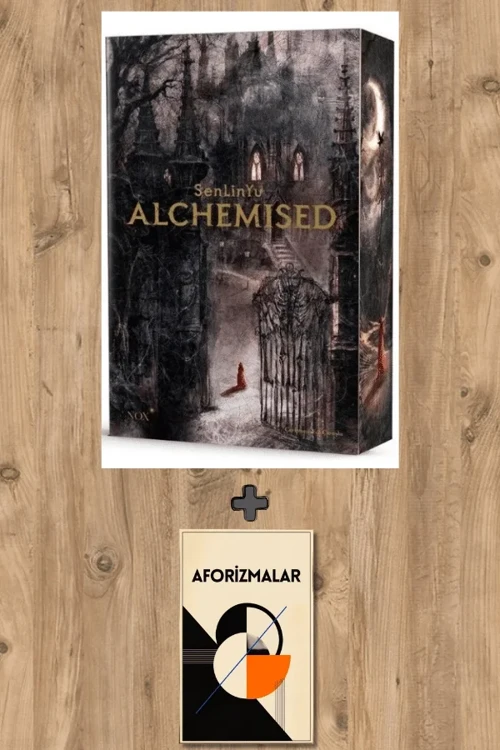 Alchemised + Aforizmalar - SenLinYu