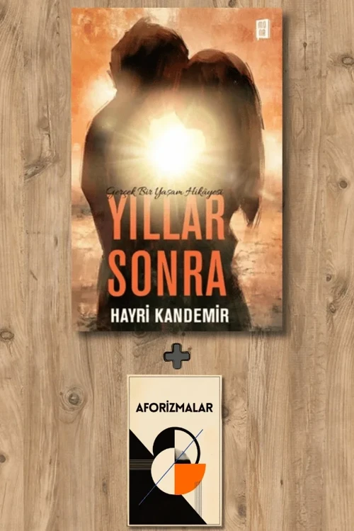 Yıllar Sonra + Aforizmalar - Hayri Kandemir