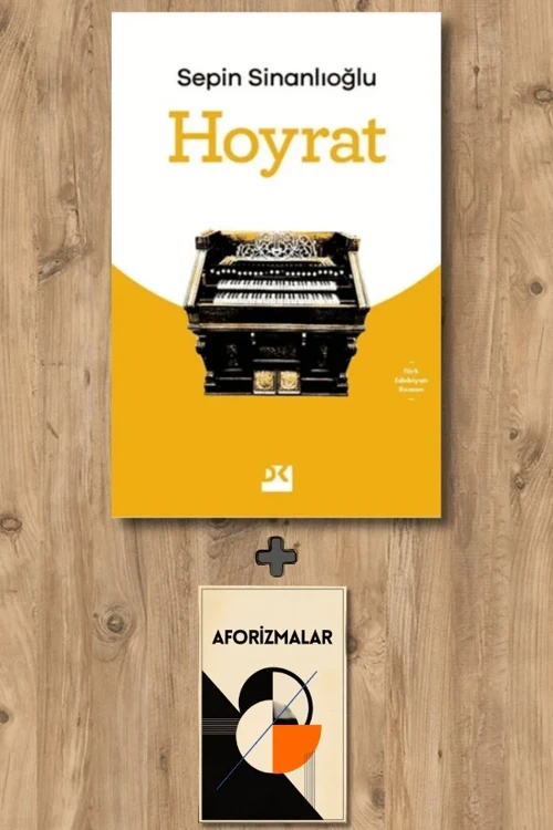 Hoyrat + Aforizmalar - Sepin Sinanlıoğlu