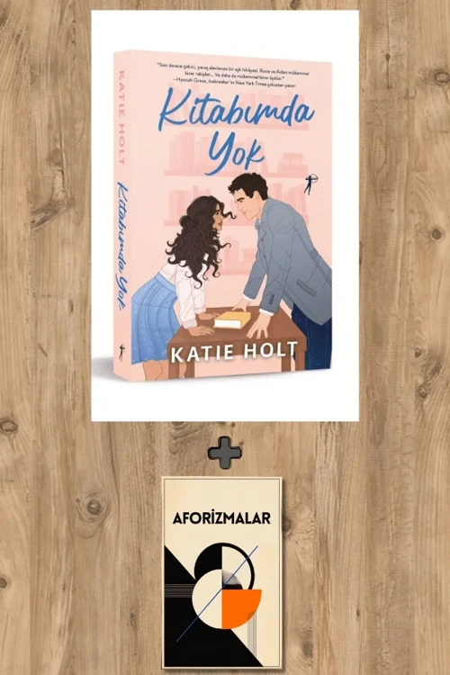 Kitabımda Yok + Aforizmalar - Katie Holt
