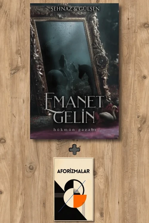 Emanet Gelin 1 (Ciltli) + Aforizmalar - Şehnaz ve Gülşen