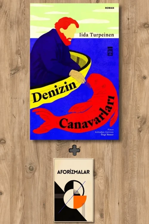 Denizin Canavarları + Aforizmalar - Lida Turpeinen