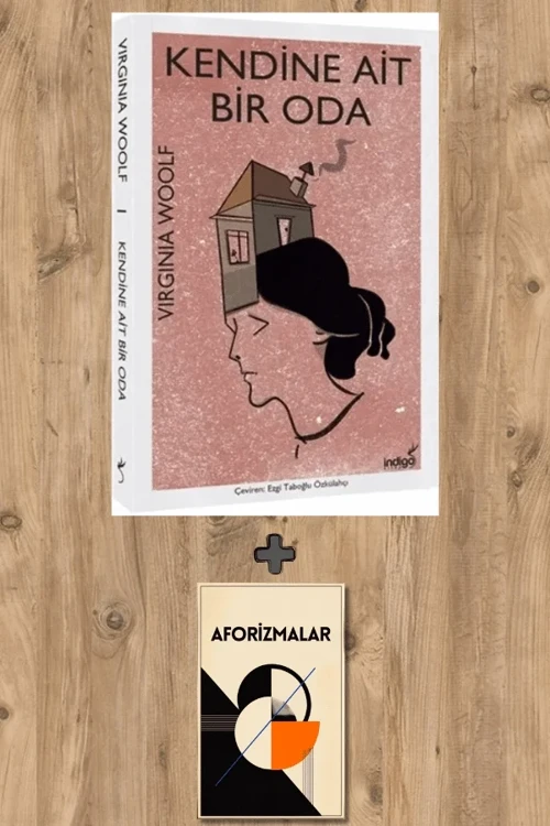 Kendine Ait Bir Oda + Aforizmalar - Virginia Woolf