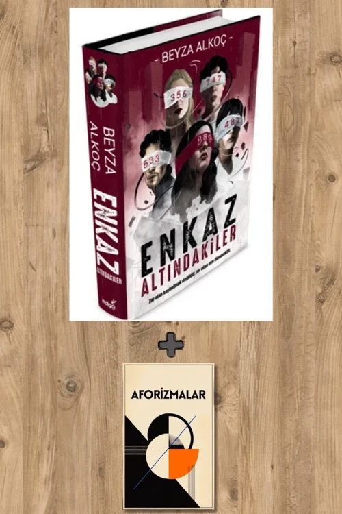 Enkaz Altındakiler (Ciltli) + Aforizmalar - Beyza Alkoç