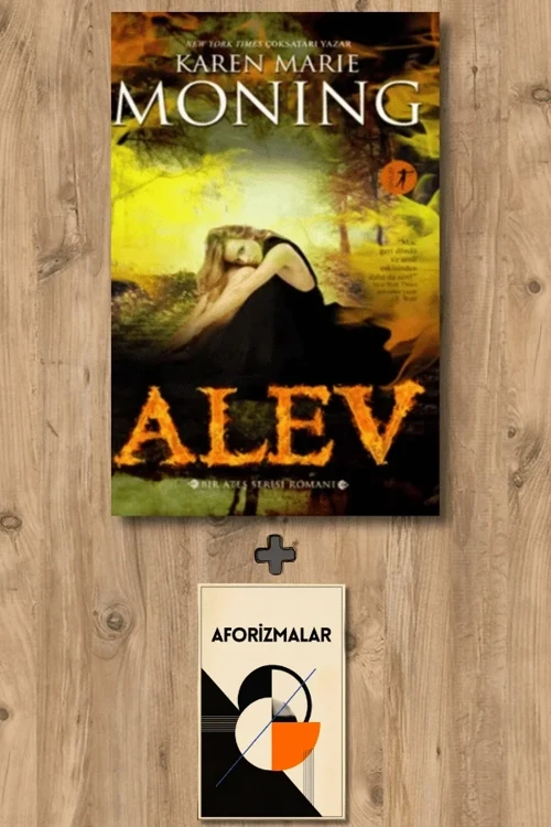 Alev + Aforizmalar - Karen Marie Moning