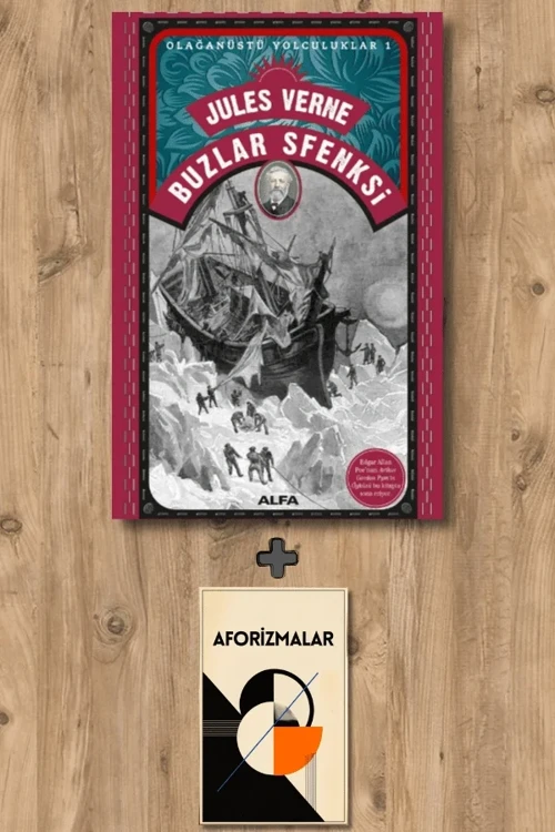 Buzlar Sfenksi + Aforizmalar - Jules Verne
