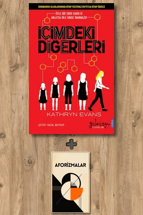 İçimdeki Diğerleri + Aforizmalar - Kathryn Evans
