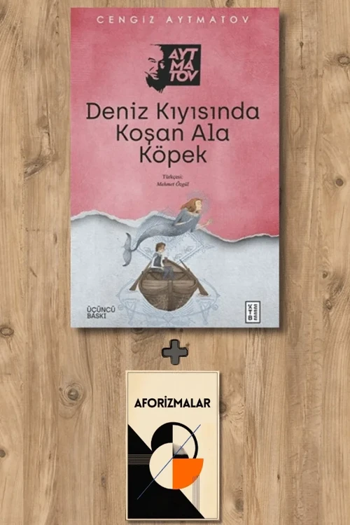 Deniz Kıyısında Koşan Ala Köpek + Aforizmalar - Cengiz Aytmatov