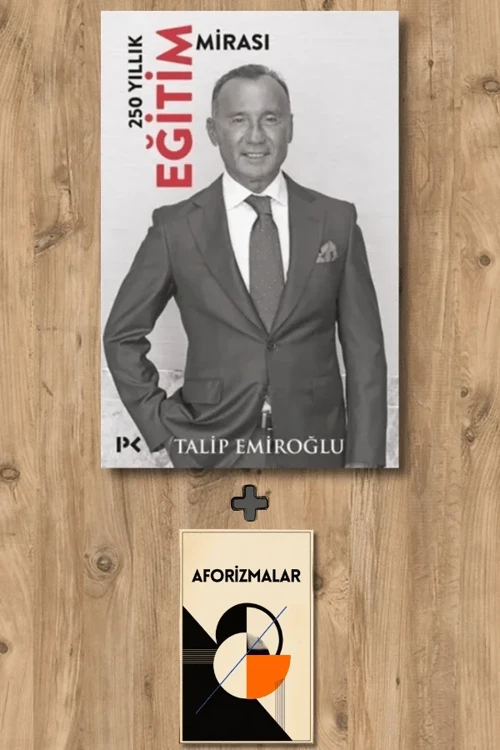 250 Yıllık Eğitim Mirası (Ciltli) + Aforizmalar - Talip Emiroğlu