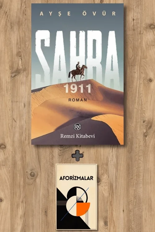 Sahra 1911 + Aforizmalar - Ayşe Övür