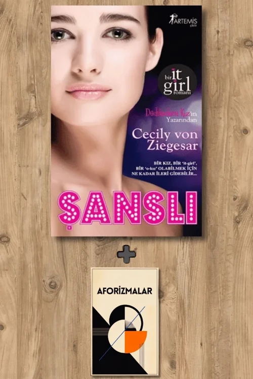 Şanslı + Aforizmalar - Cecily Von Ziegesar