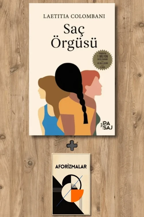 Saç Örgüsü + Aforizmalar - Laetitia Colombani