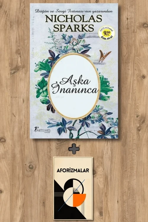 Aşka İnanınca (Cep Boy) + Aforizmalar - Nicholas Sparks