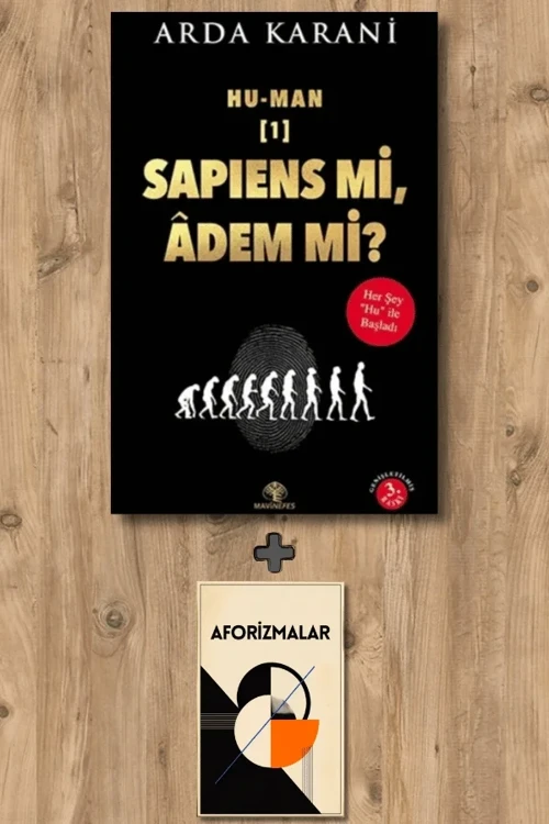 Hu-Man Sapiens mi, Adem mi? + Aforizmalar - Arda Karani